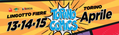 GIOCAMUSEO A TORINO COMICS 2018!!! 13-14-15 Aprile 2018